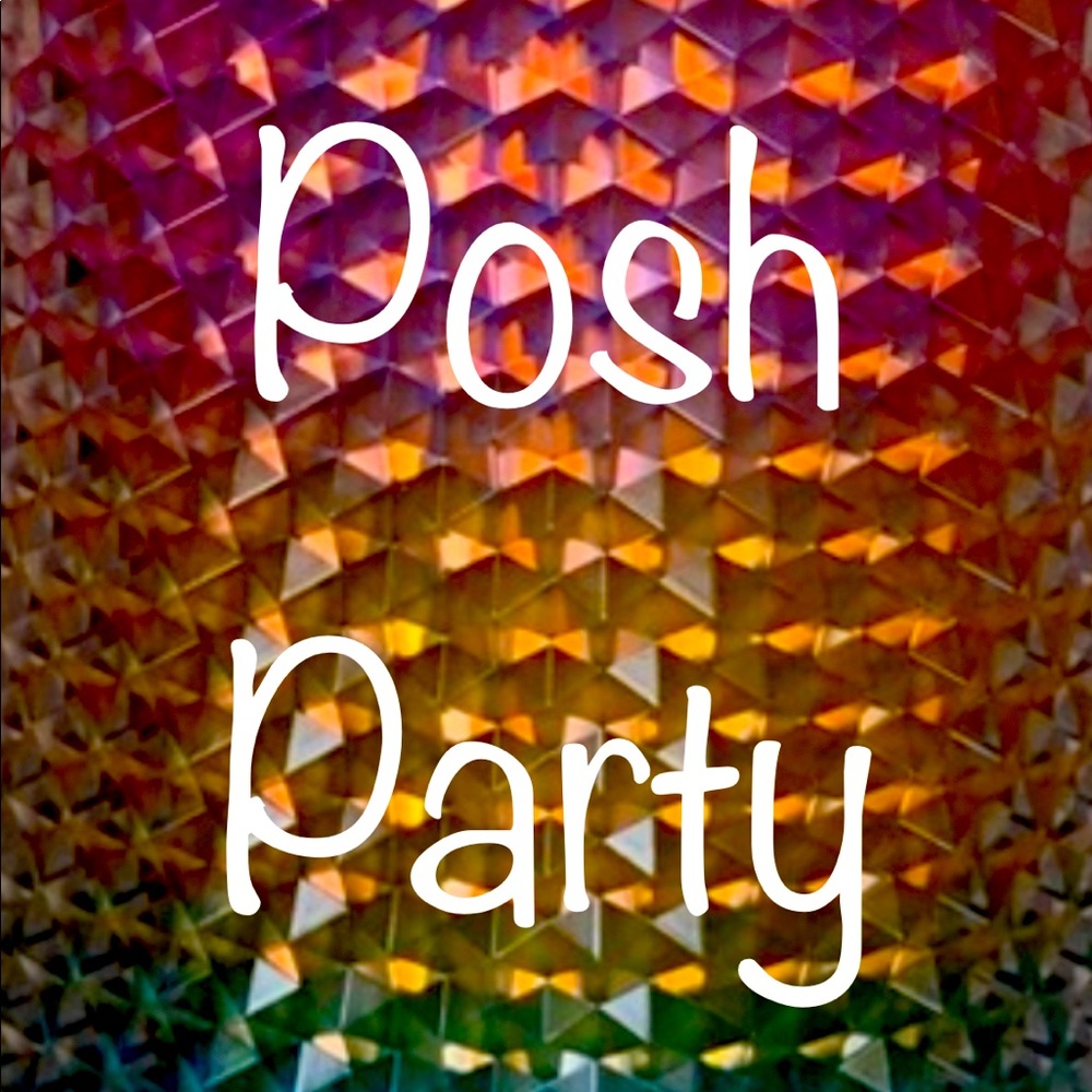 POSH PARTY